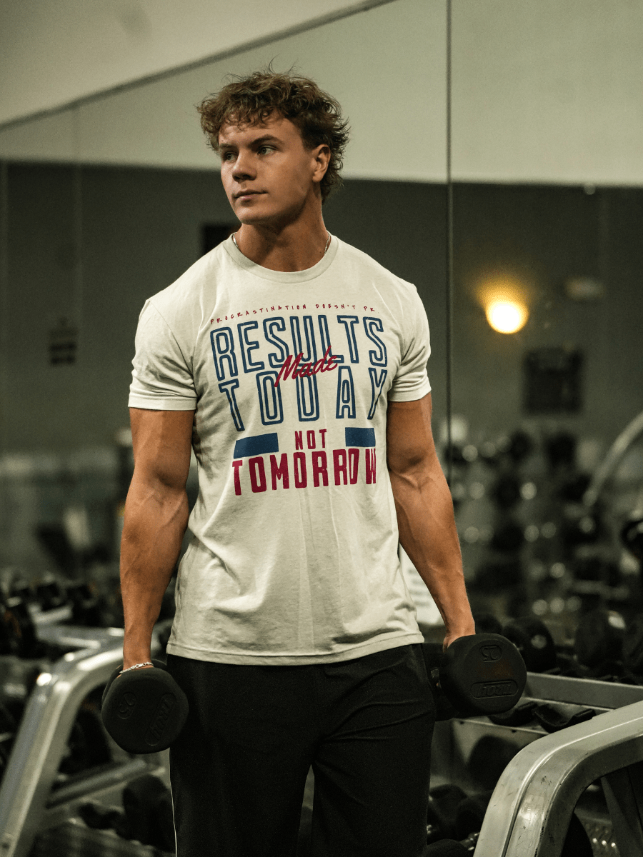 Results Are Made Today T-Shirt